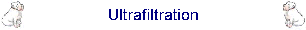 Ultrafiltration
